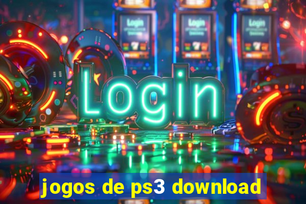 jogos de ps3 download